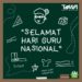 RANGKAIAN ACARA UNTUK MEMPERINGATI HARI GURU NASIONAL