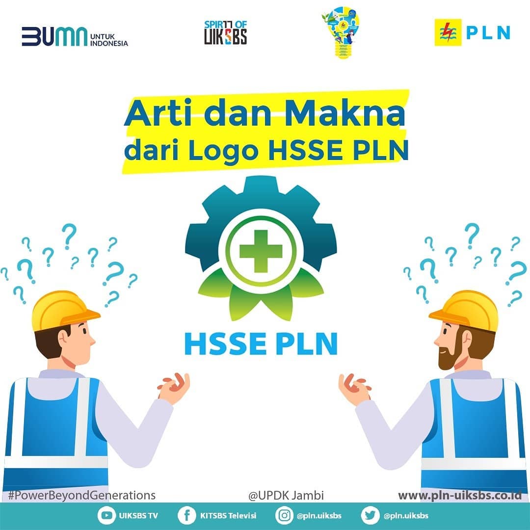 KETAHUI LOGO BESERTA MAKNA DIVISI HSSE PLN